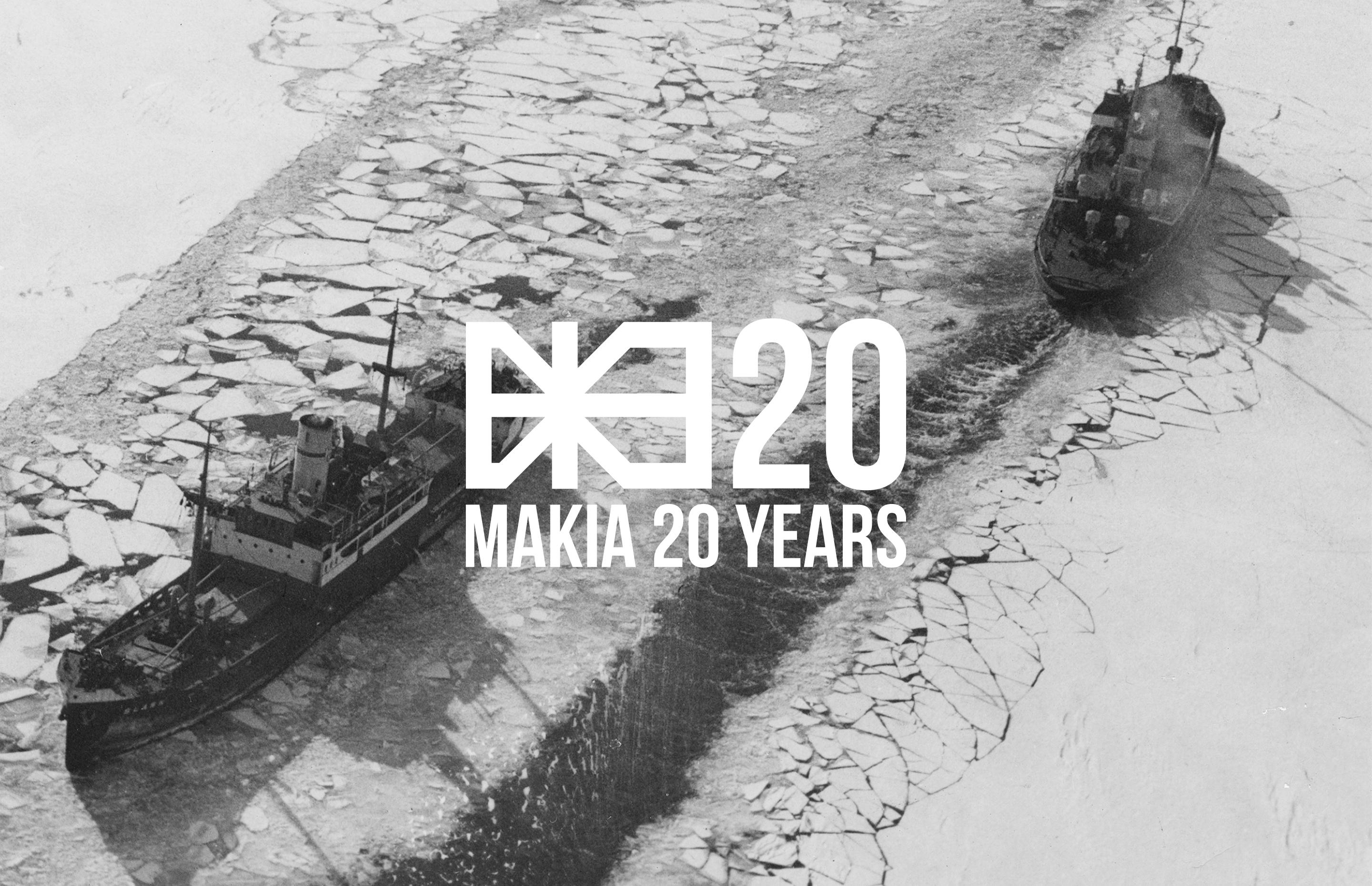 Two Decades of Makia 4/4